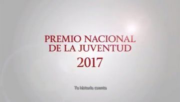 Convocatoria al Premio Nacional de la Juventud 2017