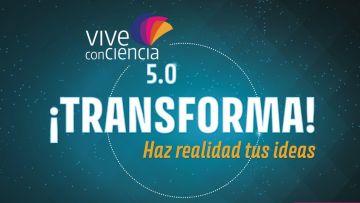 Convocatoria al quinto concurso de Ciencia, Tecnología e Innovación "Vive conCiencia 2018"