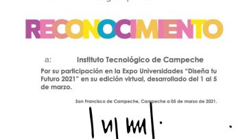 Participación del Instituto Tecnológico de Campeche en Expo Universidades "Diseña tu futuro 2021"