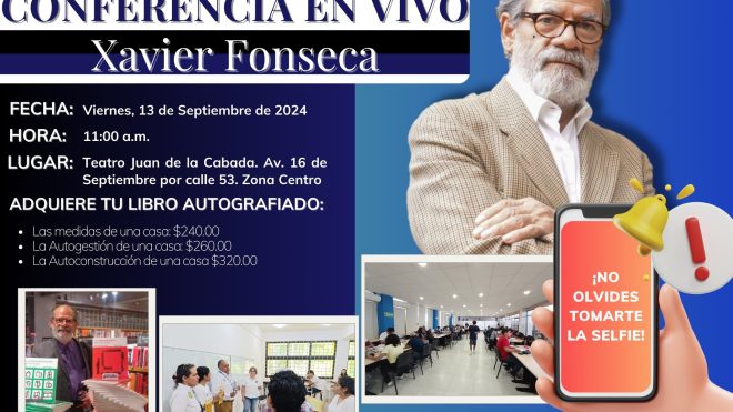 INVITACIÓN A LA CONFERENCIA MAGISTRAL DEL ARQ. FRANCISCO XAVIER FONSECA ROMERO