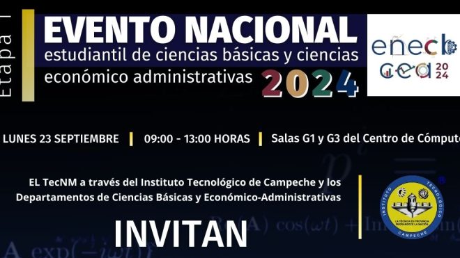 EVENTO NACIONAL ESTUDIANTIL DE CIENCIAS BÁSICAS Y CIENCIAS ECONÓMIO ADMINISTRATIVAS