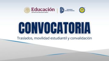 CONVOCATORIA PARA TRÁMITE DE TRASLADO ESTUDIANTIL, MOVILIDAD ESTUDIANTIL  Y CONVALIDACIÓN DE ESTUDIOS PERÍODO AGOSTO - DICIEMBRE 2025