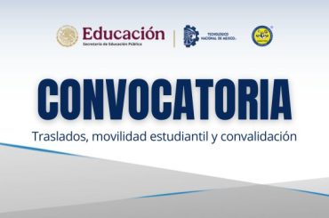 CONVOCATORIA PARA TRÁMITE DE TRASLADO ESTUDIANTIL, MOVILIDAD ESTUDIANTIL  Y CONVALIDACIÓN DE ESTUDIOS PERÍODO AGOSTO - DICIEMBRE 2025