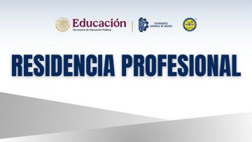 CONVOCATORIA DE RESIDENCIA PROFESIONAL PERÍODO ENERO - JUNIO 2026