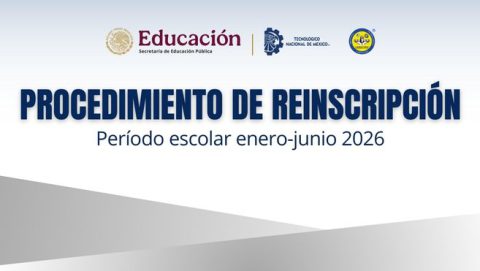 PROCEDIMIENTO DE REINSCRIPCIÓN PARA EL PERÍODO ENERO - JUNIO 2026